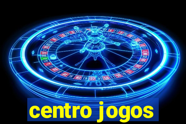 centro jogos